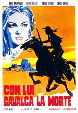 Con lui cavalca la morte