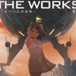 THE WORKS～志倉千代丸楽曲集～5.0