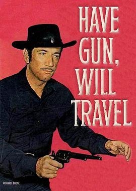 Have Gun - Will Travel