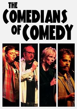 The Comedians of Comedy: Live at the El Rey