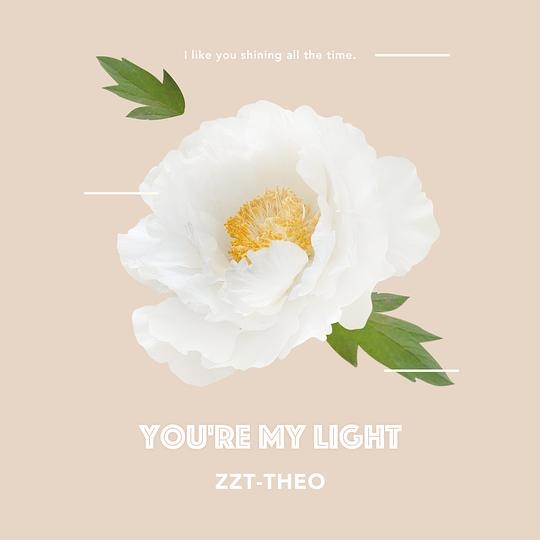 You’re My Light