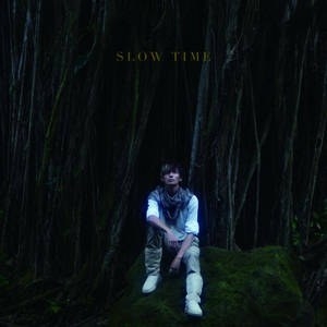 SLOW TIME 【ＤＶＤ付初回生産限定盤】