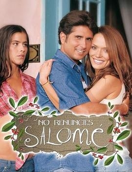 No Renuncies Salomé
