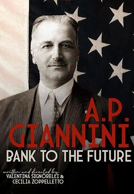 A.P. Giannini - Bank to the future