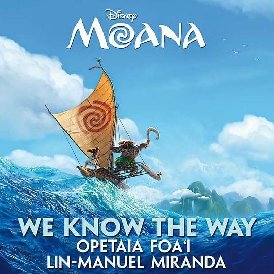 We Know The Way (From "Moana")