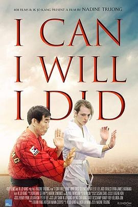 I Can I Will I Did