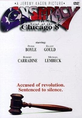 Conspiracy: The Trial of the Chicago 8