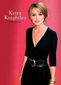 Keira Knightley Calendar 2006 (Wall Calendar)