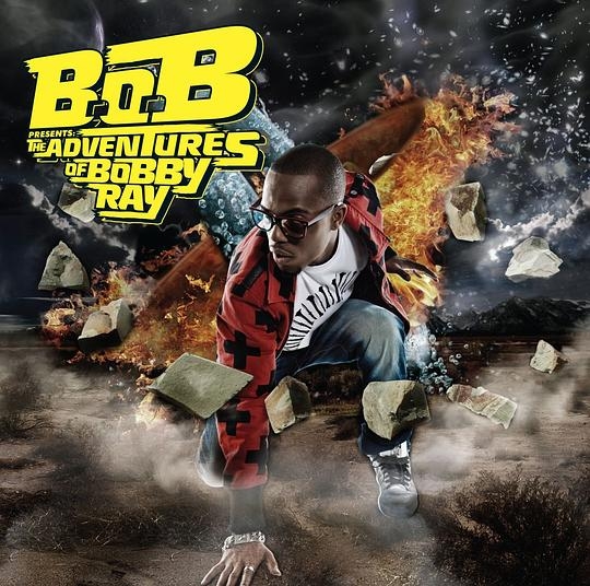 B.o.B Presents: The Adventures of Bobby Ray