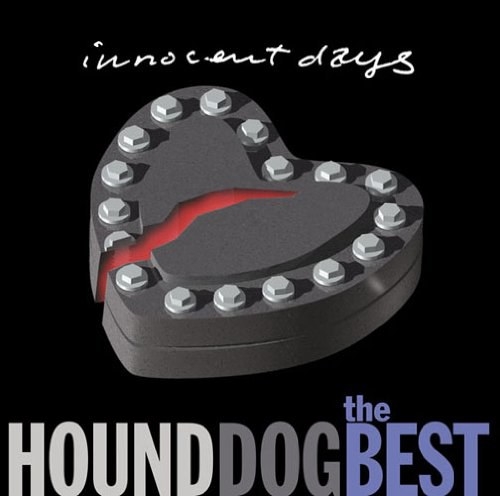 THE BEST~INNOCENT DAYS~/HOUND DOG