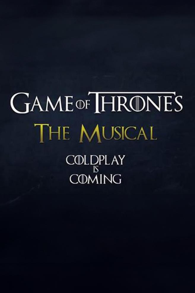 Coldplay's Game of Thrones: The Musical