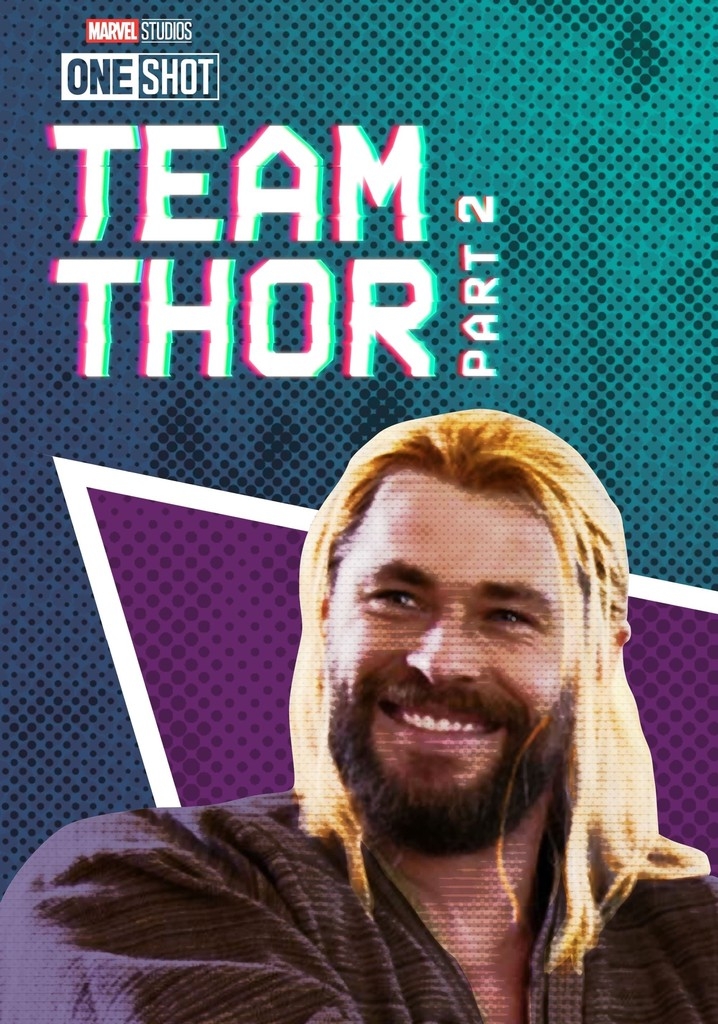 Team Thor: Part 2