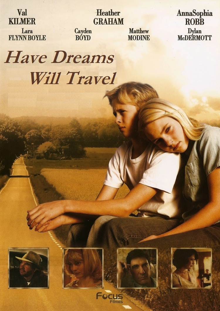 Have Dreams, Will Travel