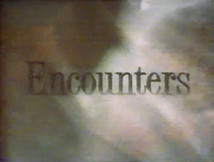 Encounters