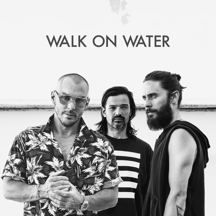 30 Seconds to Mars: Walk on Water