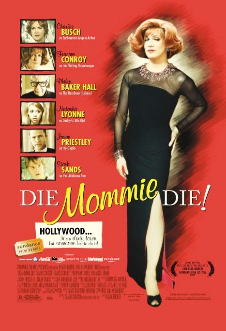 Die, Mommie, Die!