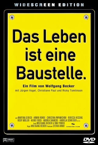 Das Leben ist eine Baustelle.