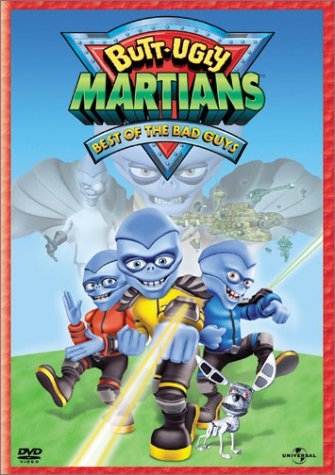 Butt-Ugly Martians