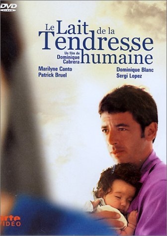 Le lait de la tendresse humaine