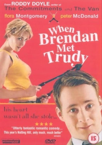 When Brendan Met Trudy