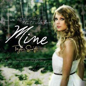 Taylor Swift: Mine