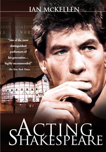 Ian McKellen: Acting Shakespeare