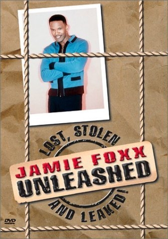 Jamie Foxx Unleashed: Lost, Stolen and Leaked!