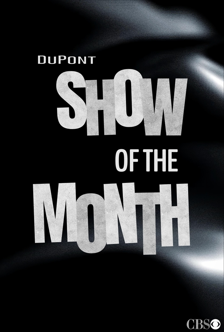 The DuPont Show of the Month