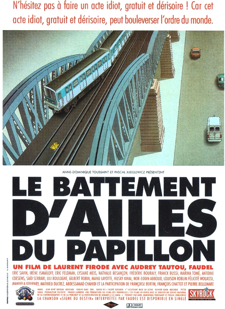 Le battement d'ailes du papillon