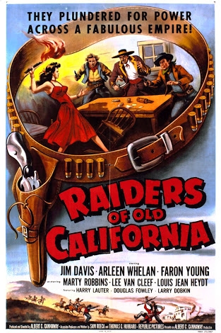 Raiders of Old California