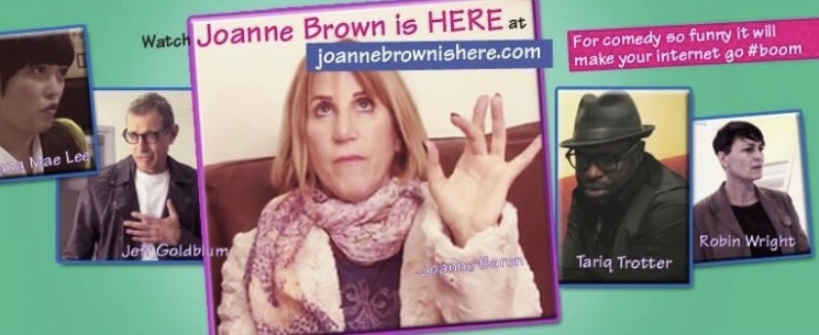 Joanne Brown Is Here