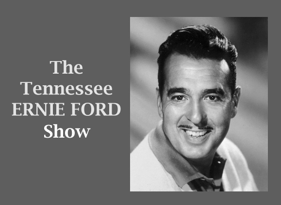 The Tennessee Ernie Ford Show