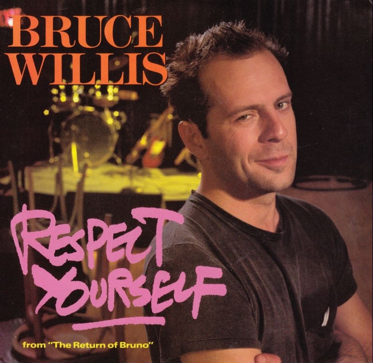 Bruce Willis: Respect Yourself
