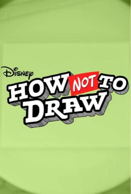 Disney How NOT to Draw