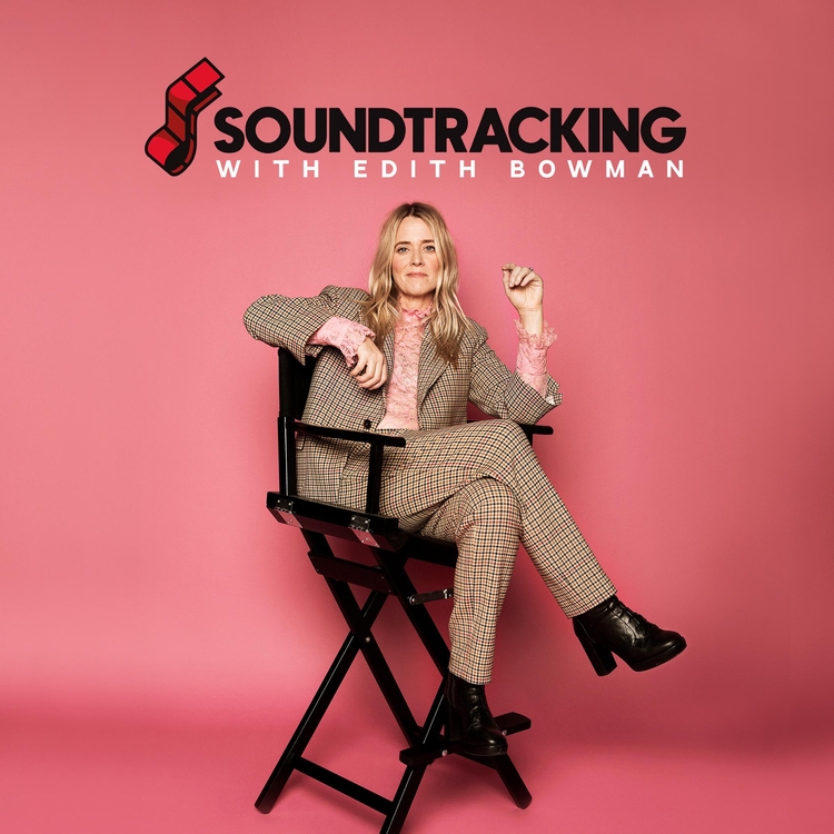 Soundtracking with Edith Bowman