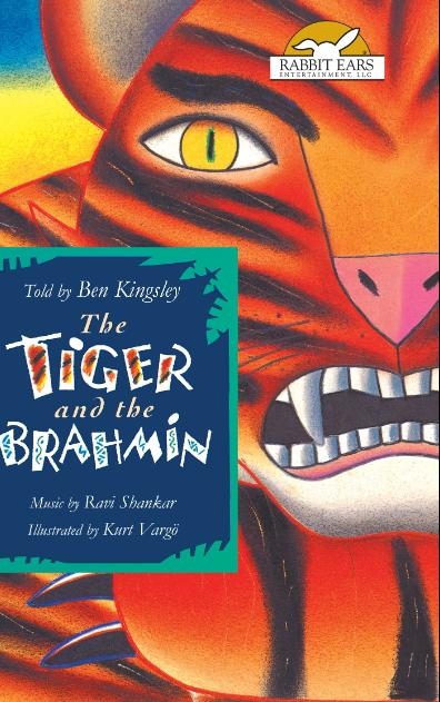 Rabbit Ears: The Tiger and the Brahmin