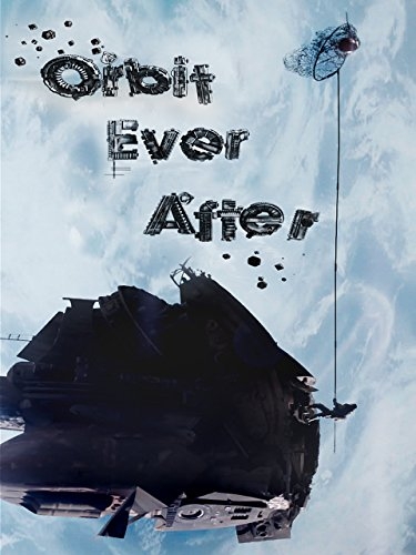 Orbit Ever After