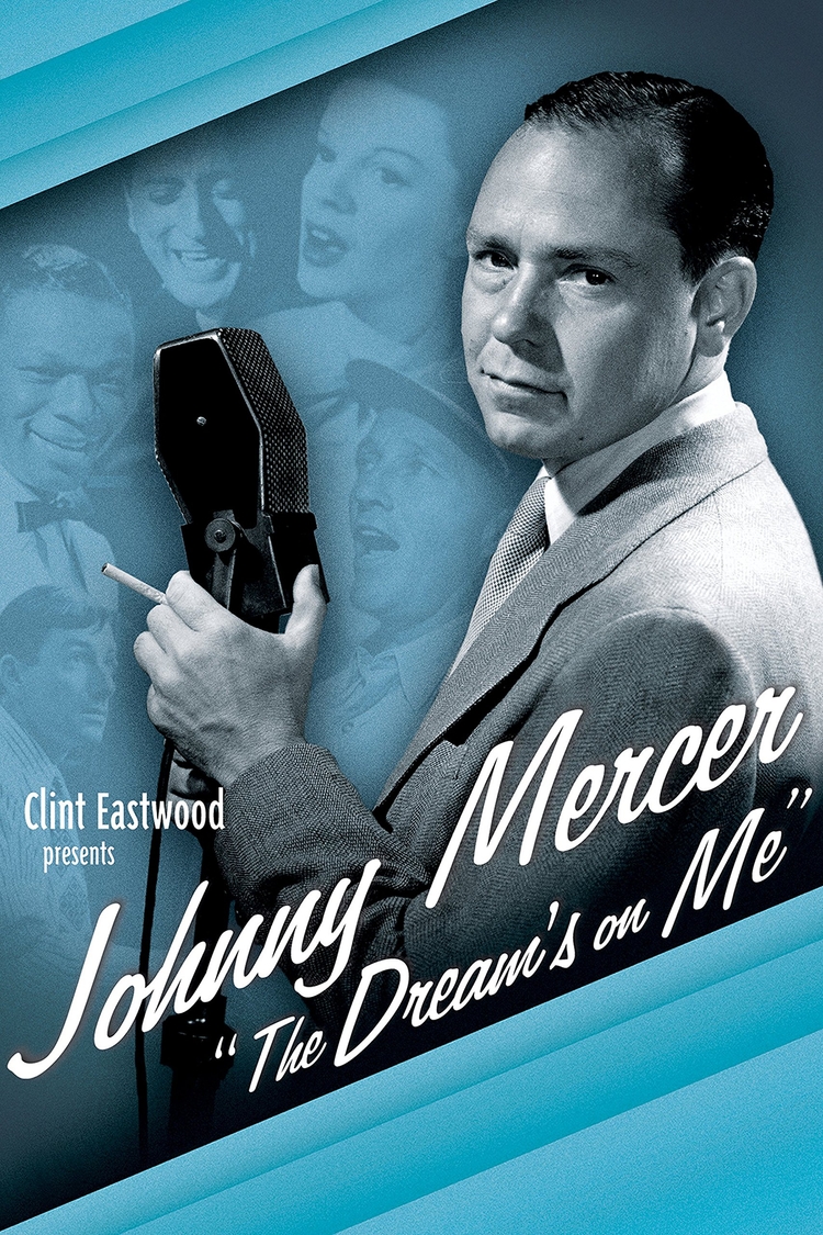 Johnny Mercer: The Dream's on Me