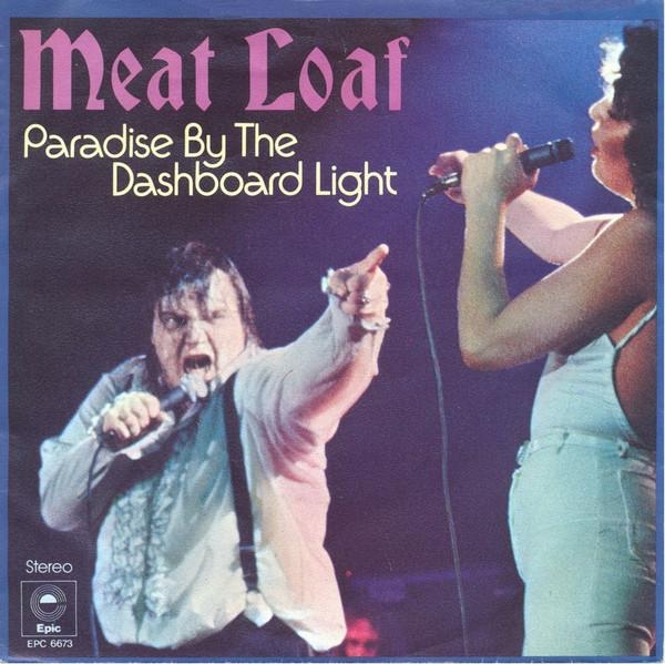 Meat Loaf: Paradise by the Dashboard Light