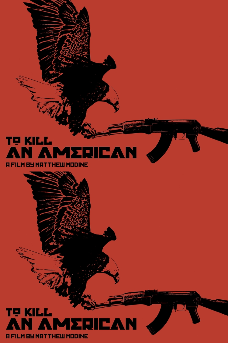 To Kill an American