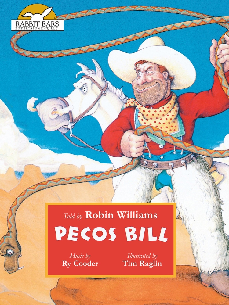 Rabbit Ears: Pecos Bill