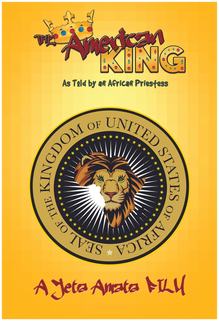 The American King-As told by an African Priestess
