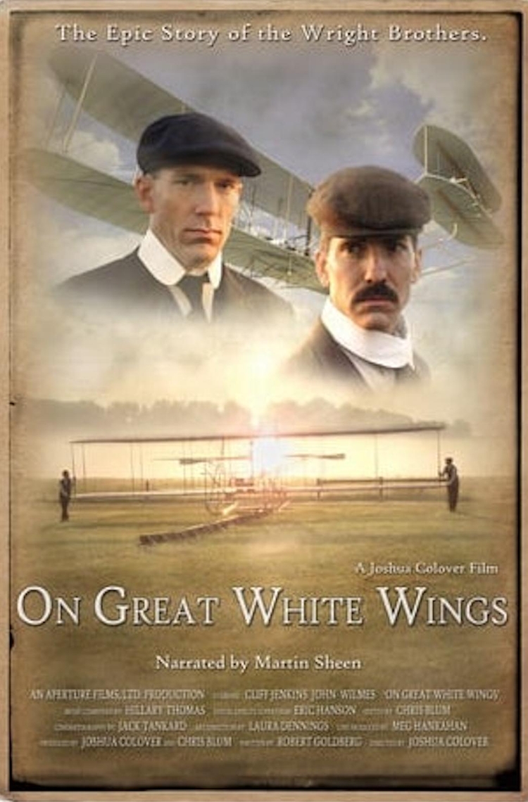 Wright Brothers: On Great White Wings