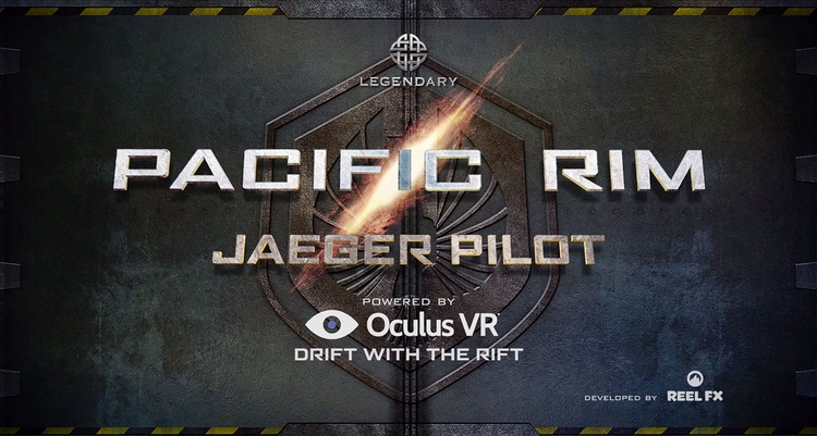 Pacific Rim: Jaeger Pilot Oculus Rift Experience