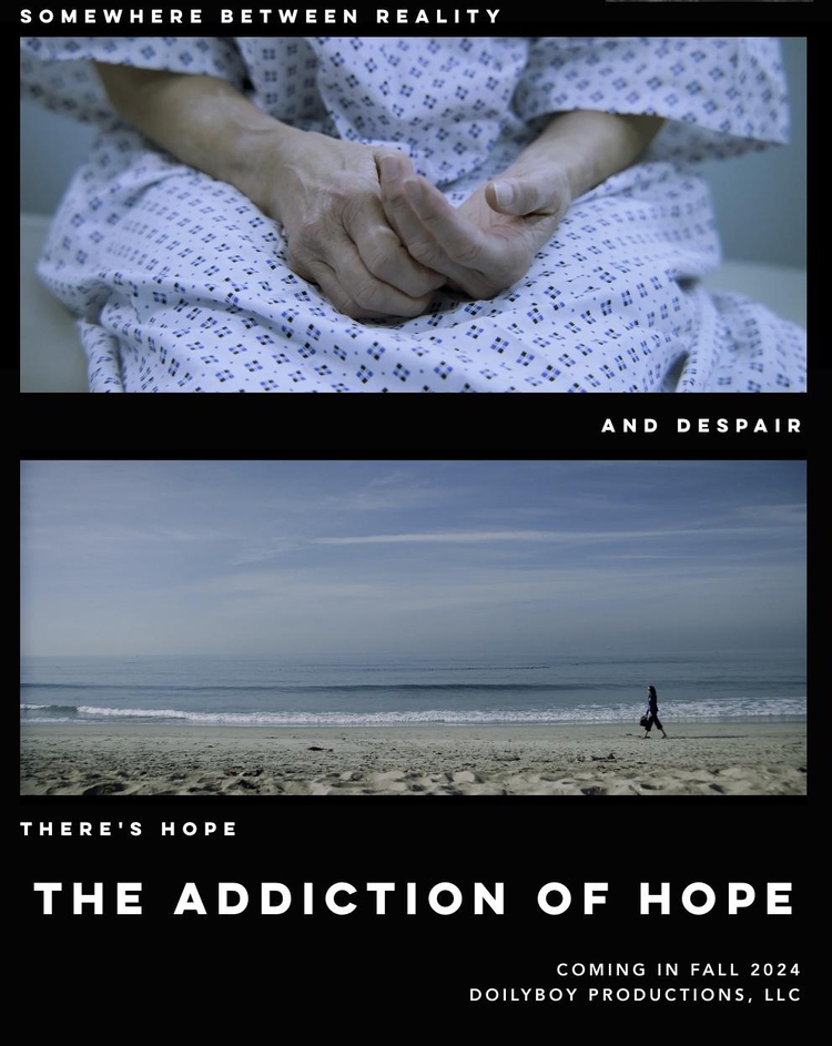 The Addiction of Hope