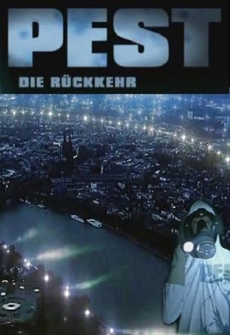 Pest - Die Rückkehr