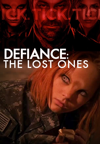 Defiance: The Lost Ones