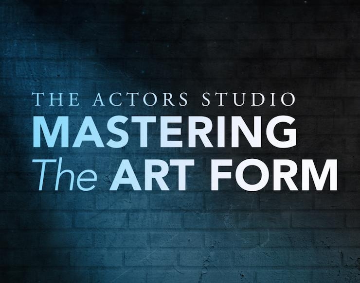 The Actors Studio Mastering the Art Form