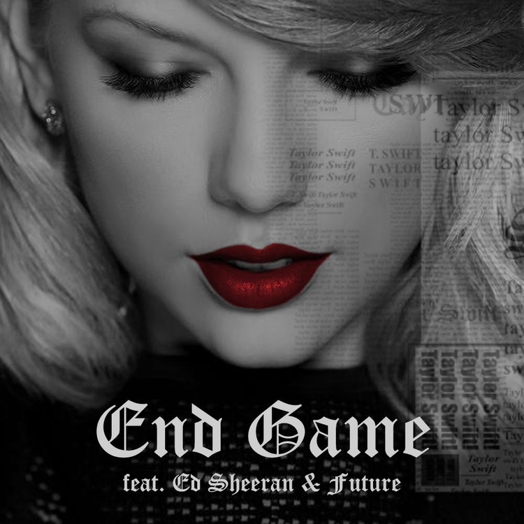 Taylor Swift feat. Ed Sheeran & Future: End Game