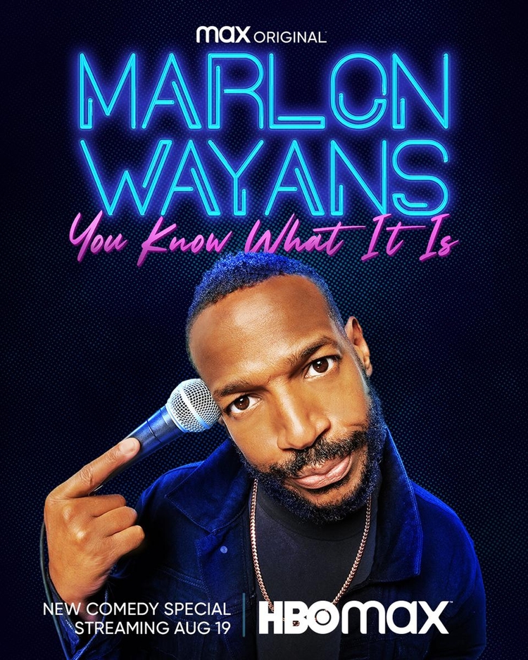 Marlon Wayans: You Know What It Is